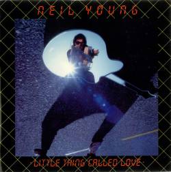 Neil Young : Little Thing Called Love